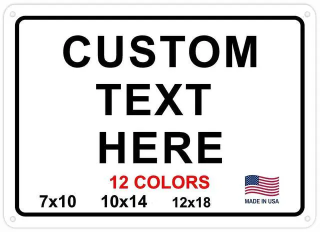 Main image of Custom Signs Outdoor Metal for Home Office Business, Personalized, Door, Porch, Delivery, Man Cave, Shop, Garage, Street. For Outside or Inside Use. Our Metal Signs Are UV Printed Solid Aluminum 18x12