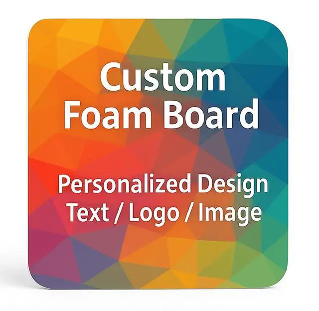 Main image of Custom Foam Boards - 3/16" Thick Personalized Poster Boards for Designs, Text, Logos & Images - Photo Mounting, Presentations, Event Signs, Store Ads - Rounded Square