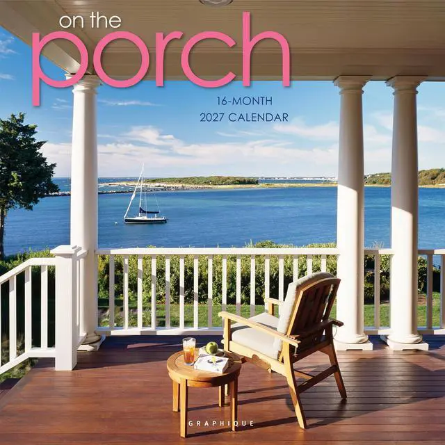 Main image of On the Porch 2027 Wall Calendar | 12 x 12 | Thick Paper | Home & Office Organizer | Large Monthly Grid | 3 Languages & Marked Holidays | 4 Month Preview Page for 2028