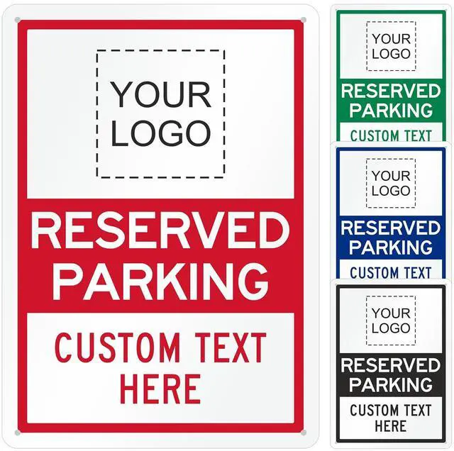 Main image of Custom Reserved Parking Sign - Add Your Logo and Text, 14 x 10 inches, 40 mil Laminated Rustproof Aluminum Metal, Personalized Parking Sign for Businesses, Fade-Resistant, Made in USA