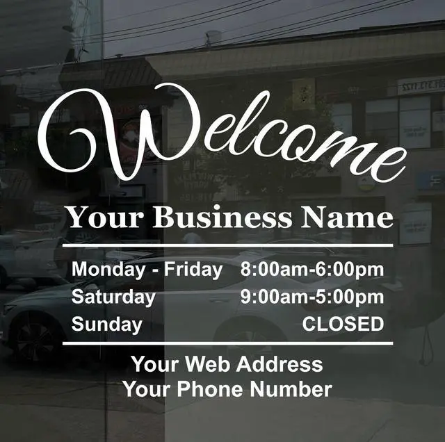 Main image of Business Hours Sign for Window Decal with Welcome Greeting - Vinyl - Landscape Style - Weatherproof & Easy to Install - Includes Free Squeegee and Easy Install Manual