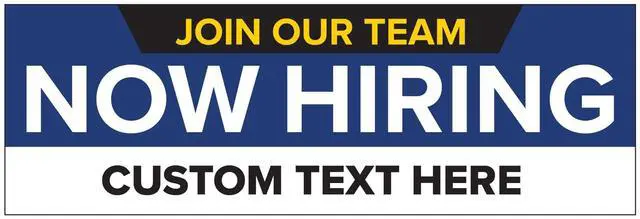 Main image of Customized/Personalized Now Hiring 2x6 Indoor/Outdoor 13 Oz. Vinyl Banner - Blue