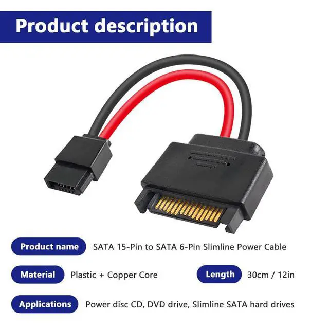 Alt view image 2 of 7 - 4Pcs SATA 15-Pin Male to SATA 6-Pin Female Slimline Power Adapter Cable for Slimline SATA Hard Drives, 12inch (30cm)