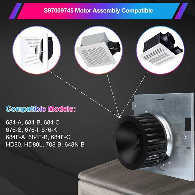 Alt view image 2 of 6 - S97009745/97009745 Bathroom Fan Motor Assembly - Robust Airflow and Whisper-Quiet Operation, Compatible with Models Including 684F-A 684F-B 684F-C 684-A 684-B 684-C 676-I 676-K 676-S HD80 HD80L 708-B