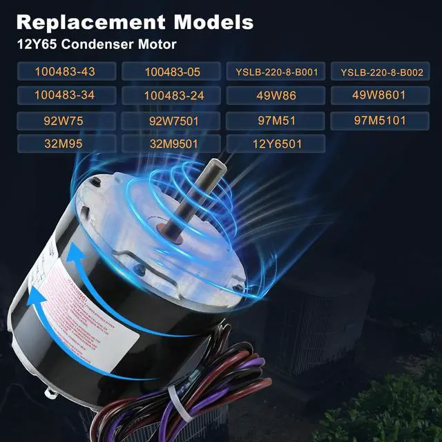 Alt view image 3 of 7 - 12Y65, 100483-43 Condenser Fan Motor 208/230 Volt, 1 PH, 60HZ 1/4 HP 825 RPM Replacement for 100483-05, YSLB-220-8-B001, YSLB-220-8-B002, 100483-34 etc, Compatible with Lennox ge etc, 1-Year Warranty