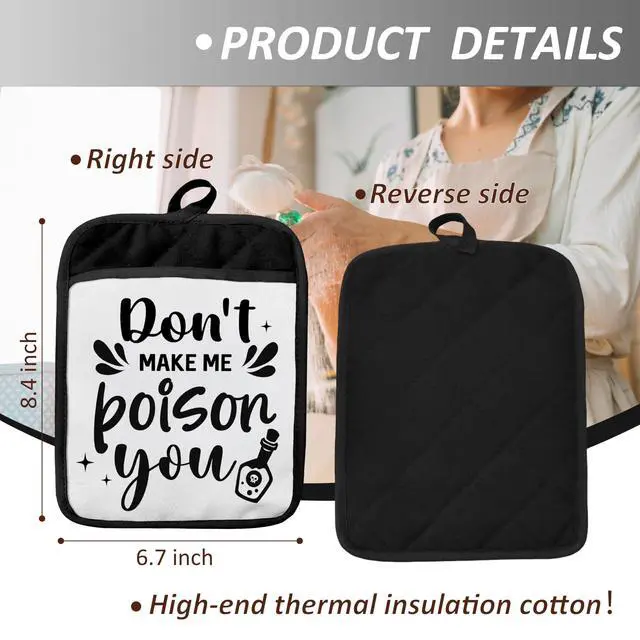 Alt view image 2 of 6 - Funny Pot Holders with Pockets, Don't Make Me Poison You Pot Holders Heat Resistant Oven Mitts Hot Pads for Kitchen Baking Cooking,Potholders for Kitchens