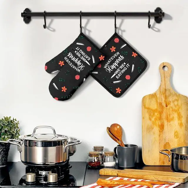 Alt view image 4 of 6 - Whatever Happens We Are Eating It Oven Mitts And Pot Holders Sets, Funny Oven Mitts for Men Women, Hostess Gifts for Chef Mom, Housewarming Present for Baker, Baking Gifts for Cooking Enthusiast