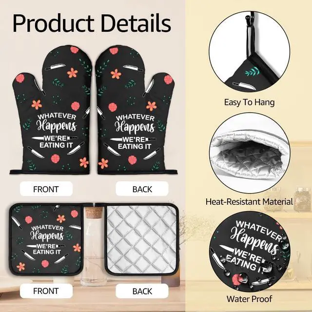 Alt view image 3 of 6 - Whatever Happens We Are Eating It Oven Mitts And Pot Holders Sets, Funny Oven Mitts for Men Women, Hostess Gifts for Chef Mom, Housewarming Present for Baker, Baking Gifts for Cooking Enthusiast