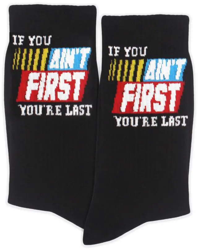 Main image of If You Aint First, You Are Last Novelty Racing Socks Printed with Motivational Quote,Race Car Party Favors,Racing Gifts for Birthday,Christmas,Father's Day, etc.(042)