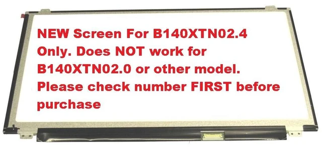 Alt view image 4 of 5 - B140XTN02.4 New Replacement 14.0" LED LCD Screen WXGA HD Laptop Glossy Display 30 pin eDP Ultra Slim