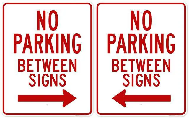 Main image of No Parking Between Signs, 24x30 Inches, Rust Free.063 Aluminum, Fade Resistant, Made in USA by