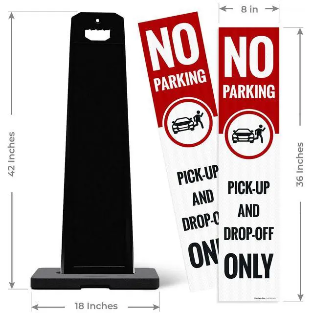 Alt view image 3 of 6 - No Parking Pick Up and Drop Off Only Vertical Panel Sign Kit, | Double Sided 3M Engineer Grade Reflective, With 20 lbs Black Portable Rubber Base, Impact Resistant Plastic Frame