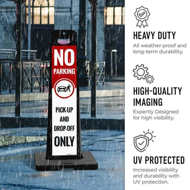 Alt view image 6 of 6 - No Parking Pick Up and Drop Off Only Vertical Panel Sign Kit, | Double Sided 3M Engineer Grade Reflective, With 20 lbs Black Portable Rubber Base, Impact Resistant Plastic Frame