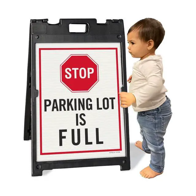 Alt view image 2 of 4 - 24 x 18 inch Stop - Parking Lot is Full Two-Sided BabyBoss A-Frame Sign Kit, Plastic, Black, Red and white (1 A-Frame + 2 Sign Panels), Made in USA