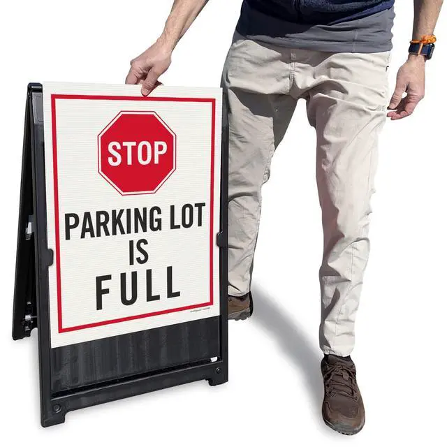 Alt view image 4 of 4 - 24 x 18 inch Stop - Parking Lot is Full Two-Sided BabyBoss A-Frame Sign Kit, Plastic, Black, Red and white (1 A-Frame + 2 Sign Panels), Made in USA