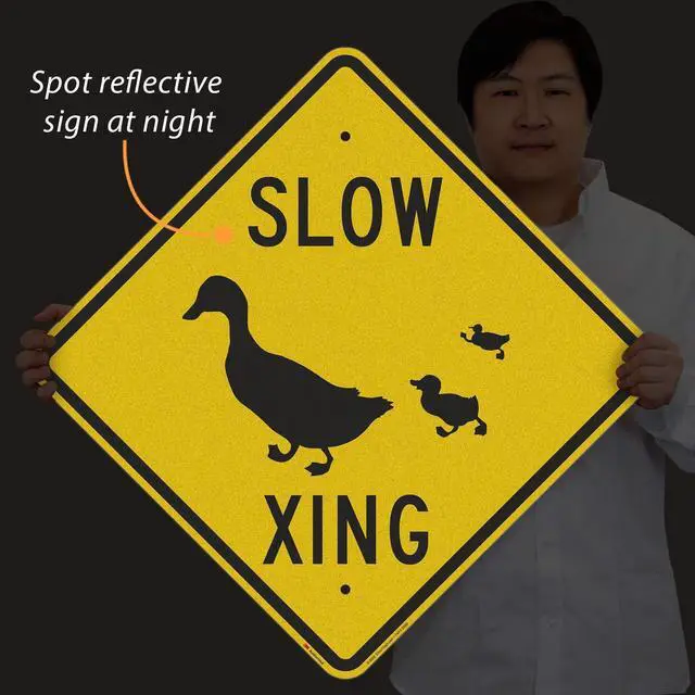 Alt view image 2 of 5 - "Slow - Duck Xing" Crossing Sign | 24" x 24" 3M Engineer Grade Reflective Aluminum, Made in USA