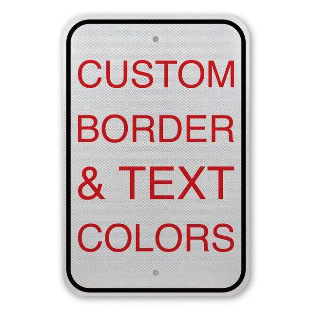 Alt view image 2 of 6 - 18x12 Custom White Reflective.080 Metal Signs | Personalize for your Specific Needs | Multiple Borders, Font colors, and Styles to Choose From (2 pcs)