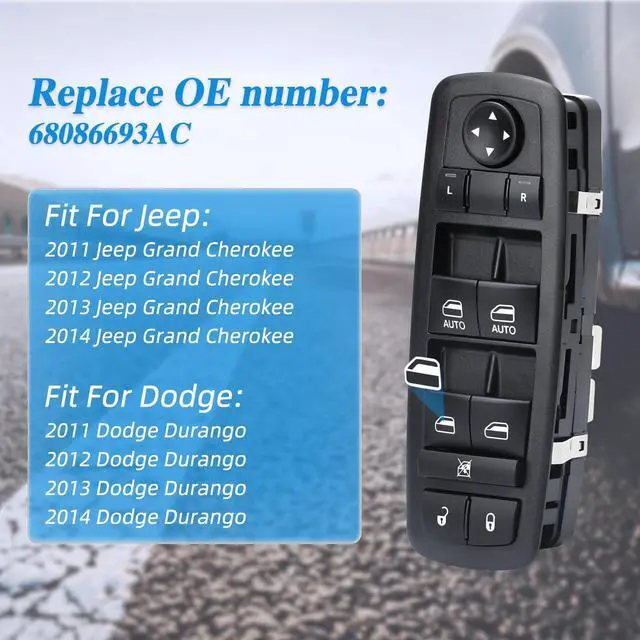 Alt view image 5 of 7 - Power Master Window Switch | Front Left Driver Side| 11 Pins | Compatible with 20112013 Dodge Durango, 2011-2013 Jeep Grand Cherokee | Replace OE 68086693AC | Window Buttons