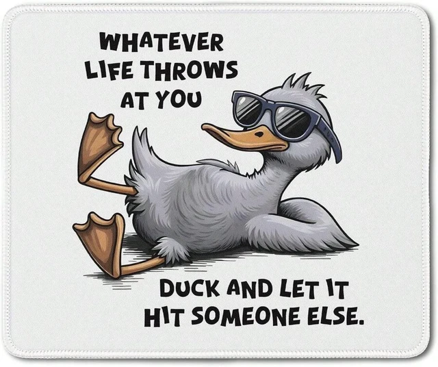 Main image of Bks Funny Duck Mouse Pad Sarcastic Whatever Life Throws At You Desk Mat for Home Office Dorm Laptop Computer Supplies Cute Gift 7.9x7.9 Inch