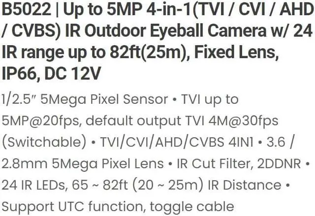 Alt view image 3 of 4 - Eyemax TIB-B5022 Up to 5MP 4-in-1(TVI/CVI/AHD/CVBS) IR in/Outdoor Eyeball Camera w/ 24 IR Range up to 82ft(25m), 3.6mm Fixed Lens, IP66, DC 12V