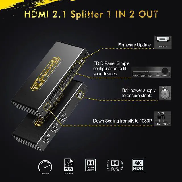 Alt view image 6 of 7 - 8K@60Hz 4K@120Hz HDMI 2.1 Splitter 1 in 2 Out,48 Gbps,HDCP 2.3,Supports VRR,ALLM,HDCP Bypass,EDID,Duplicate/Mirror/Copy,Downscale,HDR,Dolby Vision Atmos,Soundbar