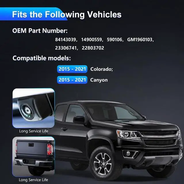 Alt view image 2 of 7 - 84143039 Backup Camera Fits Colorado 2015-2019 Canyon 2015-2019 | with HD 160° Wide Angle 1080P High Resolution IP68 Waterproof Rear View Camera Replaces GM1960103 14900559 590106