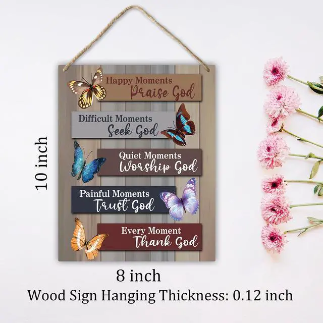 Alt view image 2 of 5 - Christian Hanging Plaque With Rope, Home Wall Decor Wood Happy Moments Praise God Sign, Door Butterfly Bible Verses Sign for Study Dining Room Bedroom, Farmhouse Art Plaque Gift for Her -18
