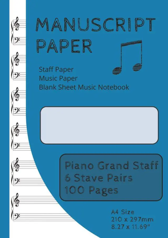 Main image of Paper | Staff Paper | Music Paper | Blank Sheet Music Notebook | 100 Pages | Piano Grand Staff | 6 Stave Pairs: A4 Size (8.27" x 11.69" or 210mm x 297mm) (Savage Manuscript/Staff Books)