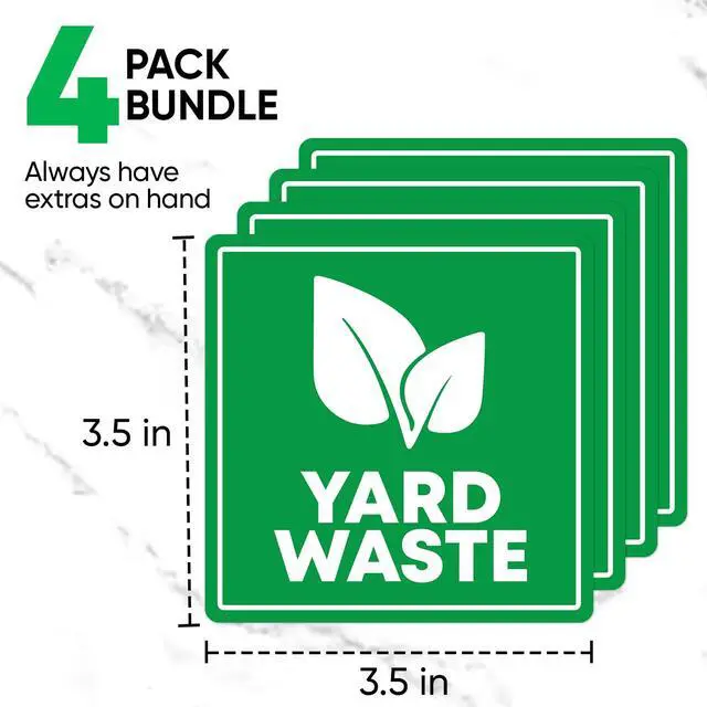 Alt view image 3 of 7 - 4 Pcs Yard Waste Only Sticker 3.5" by 3.5" Strong Adhesive, Durable, Weatherproof Yard Waste Sticker. Perfect Sticker for Yard Waste Can