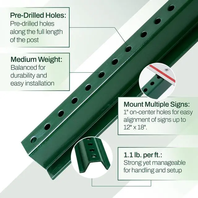 Alt view image 3 of 7 - U Channel Sign Post, 8 Ft. Green Baked Enamel Steel, 1.1 lbs per Foot, Medium Weight with Pre Drilled Holes for Easy Mounting, Heavy Duty Metal Sign Mounting Pole (Pack of 1)
