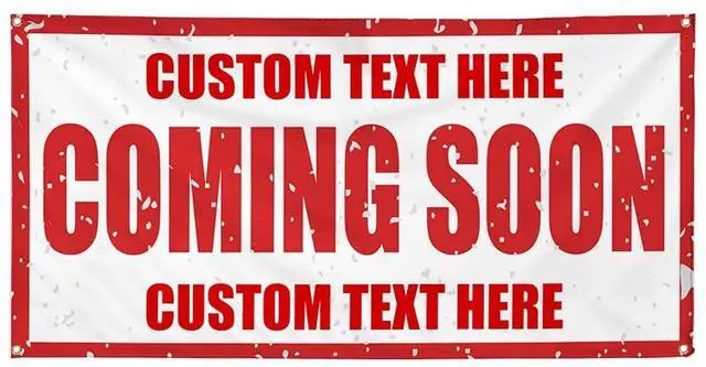Main image of Custom Vinyl Banner Multiple Sizes Coming Soon Business Coming Soon Outdoor Weatherproof Industrial Yard Signs 6 Grommets Personalized Text Here 36x72Inches