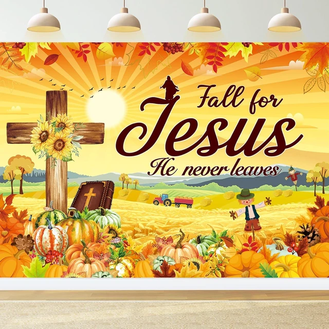 Main image of Fall for Jesus Backdrop Banner 8x6FT Autumn Thanksgiving Party Decorations He Never Leaves Background Pumpkin Maple Leaf Friendsgiving Christian Religion Supplies Photo Props