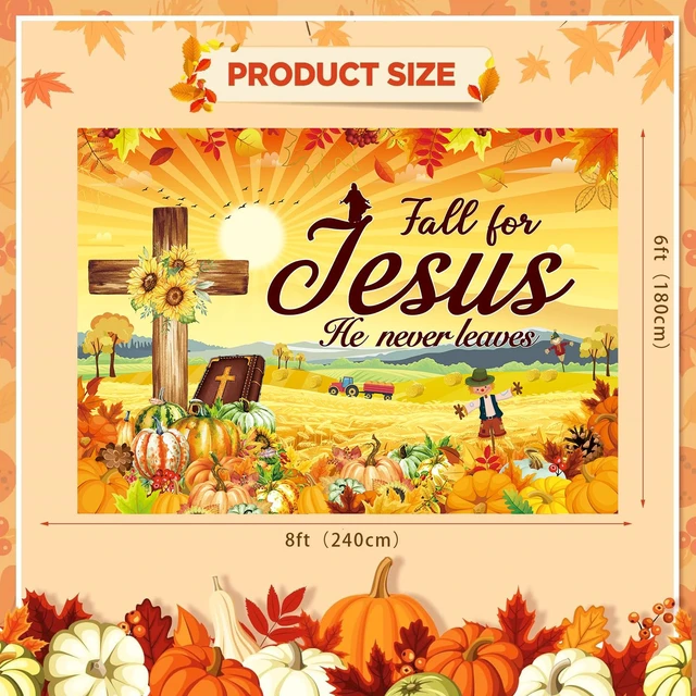 Alt view image 6 of 7 - Fall for Jesus Backdrop Banner 8x6FT Autumn Thanksgiving Party Decorations He Never Leaves Background Pumpkin Maple Leaf Friendsgiving Christian Religion Supplies Photo Props