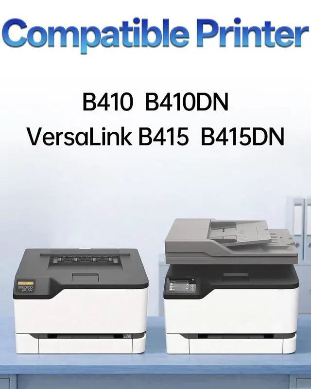 Alt view image 2 of 7 - B410 B415 Black Toner Cartridge Compatible with Xerox B410 VersaLink B415 B415DN Printer/006R04725 Toner with Chip