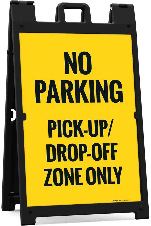 Main image of No Parking Pickup and Drop Off Zone Only Sidewalk Sign Kit, | 24x36 Inches, With A Frame Stand, Made in USA by