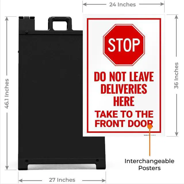 Alt view image 3 of 7 - Stop Do Not Leave Deliveries Here Take to The Front Door Sidewalk Sign Kit, | 24x36 Inches, With A Frame Stand, Made in USA by
