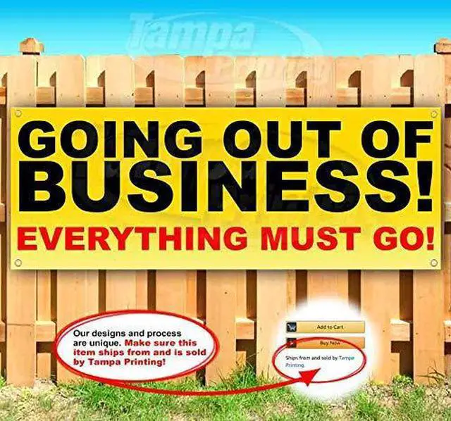 Main image of Going Out of Business Banner 13 oz | Non-Fabric | Heavy-Duty Vinyl Single-Sided with Metal Grommets