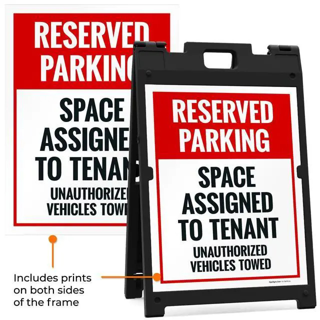 Alt view image 5 of 7 - Reserved Parking Space Assigned to Tenant Unauthorized Vehicles Towed | Sidewalk Sign Kit, 18x24 Inches, with A Frame Stand, Made in USA by Sigo