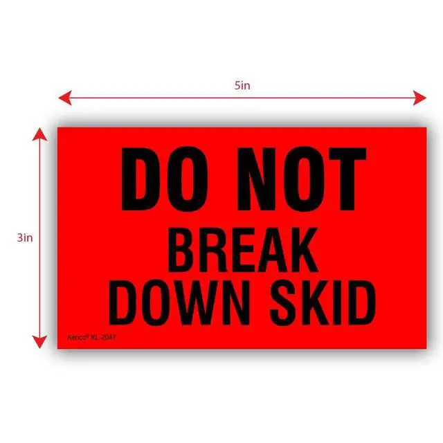 Alt view image 3 of 5 - 3" X 5" Do not Break Down Skid Fluorescent Shipping Label Stickers for Shipping and Packing - 500 Labels Per Roll (10 Pack)