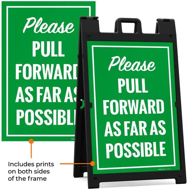 Alt view image 5 of 7 - Please Pull Forward As Far As Possible Sidewalk Sign Kit, | 24x36 Inches, With A Frame Stand, Made in USA by