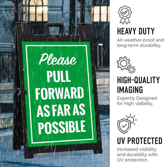 Alt view image 6 of 7 - Please Pull Forward As Far As Possible Sidewalk Sign Kit, | 24x36 Inches, With A Frame Stand, Made in USA by