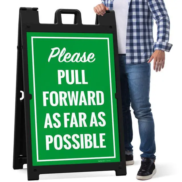 Alt view image 7 of 7 - Please Pull Forward As Far As Possible Sidewalk Sign Kit, | 24x36 Inches, With A Frame Stand, Made in USA by