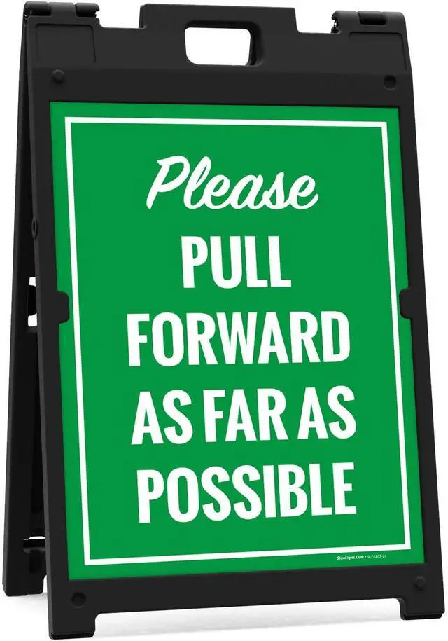 Main image of Please Pull Forward As Far As Possible Sidewalk Sign Kit, | 18x24 Inches, With A Frame Stand, Made in USA by