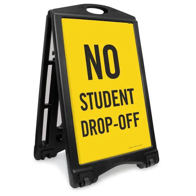 Main image of No Student Drop-Off A-Frame Sidewalk Sign Kit, 36" x 24", Built-In-Wheels, Double-Sided Portable Plastic Sandwich Board, Set of 1 Foldable Black A-Frame + 2 Sign Panels, Made in USA