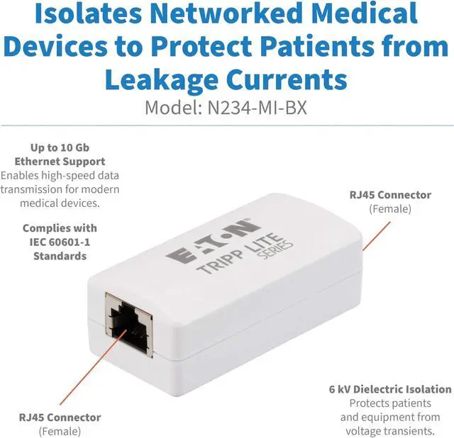 Alt view image 2 of 7 - Eaton Tripp Lite Series Medical-Grade Ethernet Isolator 10 Gbps, IEC 60601-1 2MOPP Compliant for Patient Care Vicinity, Galvanic Isolation, Female-to-Female, Cat6 RJ45, Plug-and-Play (N234-MI-BX)