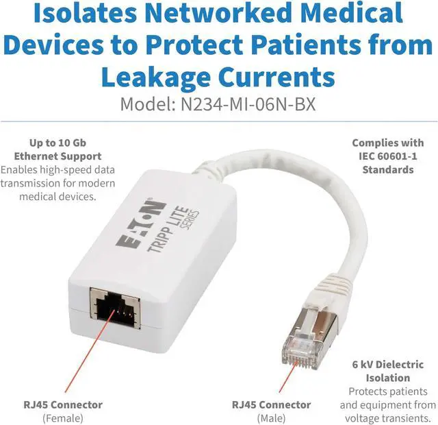 Alt view image 2 of 7 - Eaton Tripp Lite Series Medical-Grade Ethernet Isolator 10 Gbps, IEC 60601-1 2MOPP Compliant for Patient Care Vicinity, Galvanic Isolation, Female-to-Male, Cat6 RJ45, Plug-and-Play (N234-MI-06N-BX)