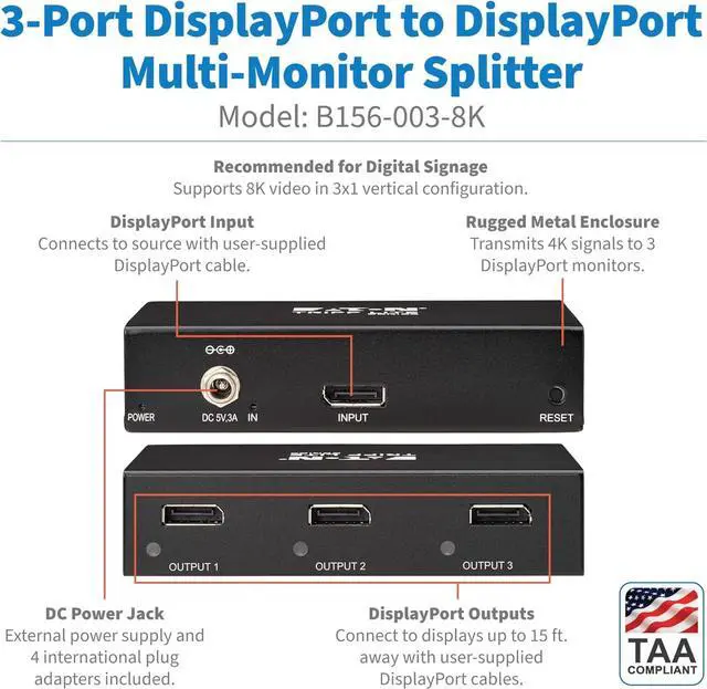 Alt view image 2 of 7 - Tripp Lite Series 3-Port DisplayPort Splitter for 3 Monitors, 4K@60Hz Video, 1 in 3 Out, DP 1.4, MST Hub, TAA Compliant, Plug-and-Play, 1-Year Warranty (B156-003-8K)