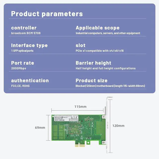 Alt view image 7 of 7 - 1.25Gb Single SFP Port Fiber Optic Network Card with Broadcom BCM5708 Chip,PCIE X1 Single Optical Port Fiber Network Interface Card Support Windows Server/Linux/Vmware