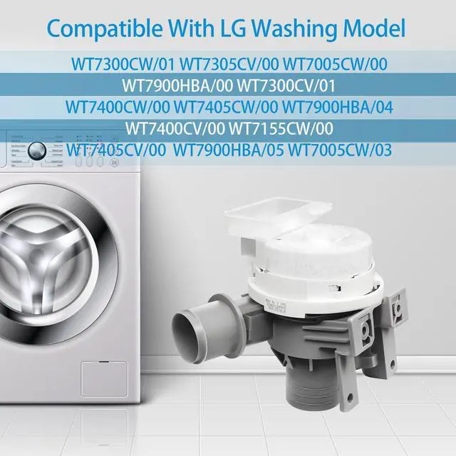 Alt view image 2 of 7 - WT6105CW WT7400CW/CV Washer Drain Pump Fit for Lg | WT7300CW WT7405CW WT7405CV WT7300CV WT7305CV WT7400CV WT7155CW WT7005CW WT7900HBA WT7900HBA WT7800CW Washing Machine