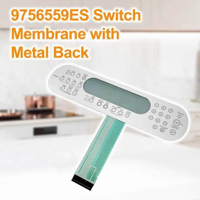Alt view image 4 of 5 - 9756559ES Switch Membrane with Metal Back Compatible with Whirlpool Oven | Replacement for WP9756595ES,9756559ES,Compatible with Maytag, KitchenAid, Jenn-Air, Amana, Magic Chef, Admiral, Norge,etc